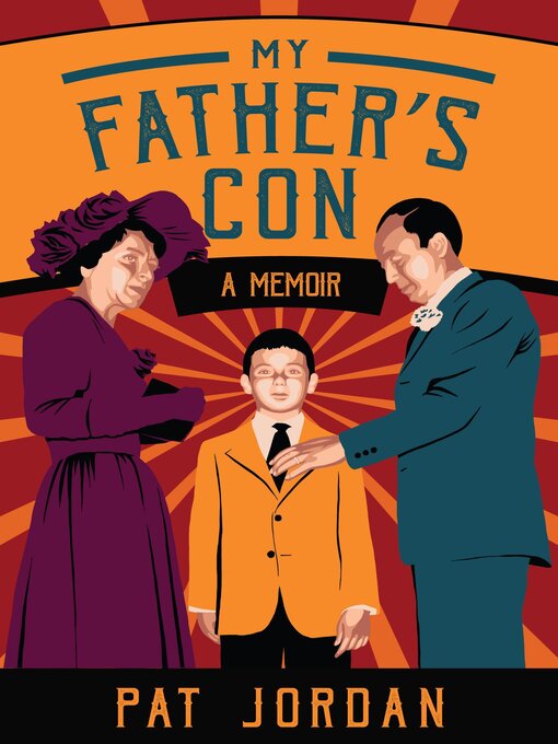 Title details for My Father's Con by Pat Jordan - Available